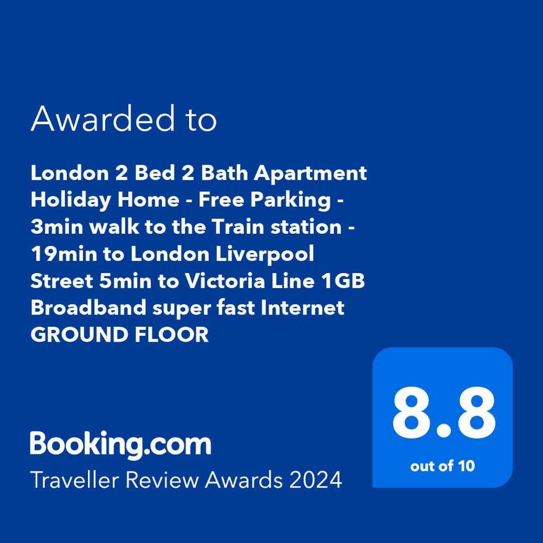 London 2 Bed 2 Bath Apartment Holiday Home - Free Parking - 3Min Walk To The Train Station - 19Min To London Liverpool Street 5Min To Victoria Line 1Gb Broadband Super Fast Internet Ground Floor 100S Of Shops Restaurants Bakeries 24-Hour Asda Superst Bagian luar foto